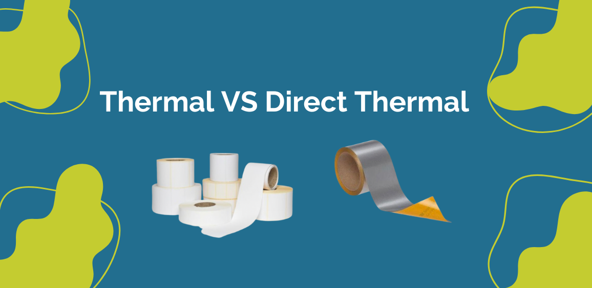Thermal transfer versus direct thermal printing and which is the best option for your business needs.